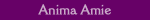 Anima Amie